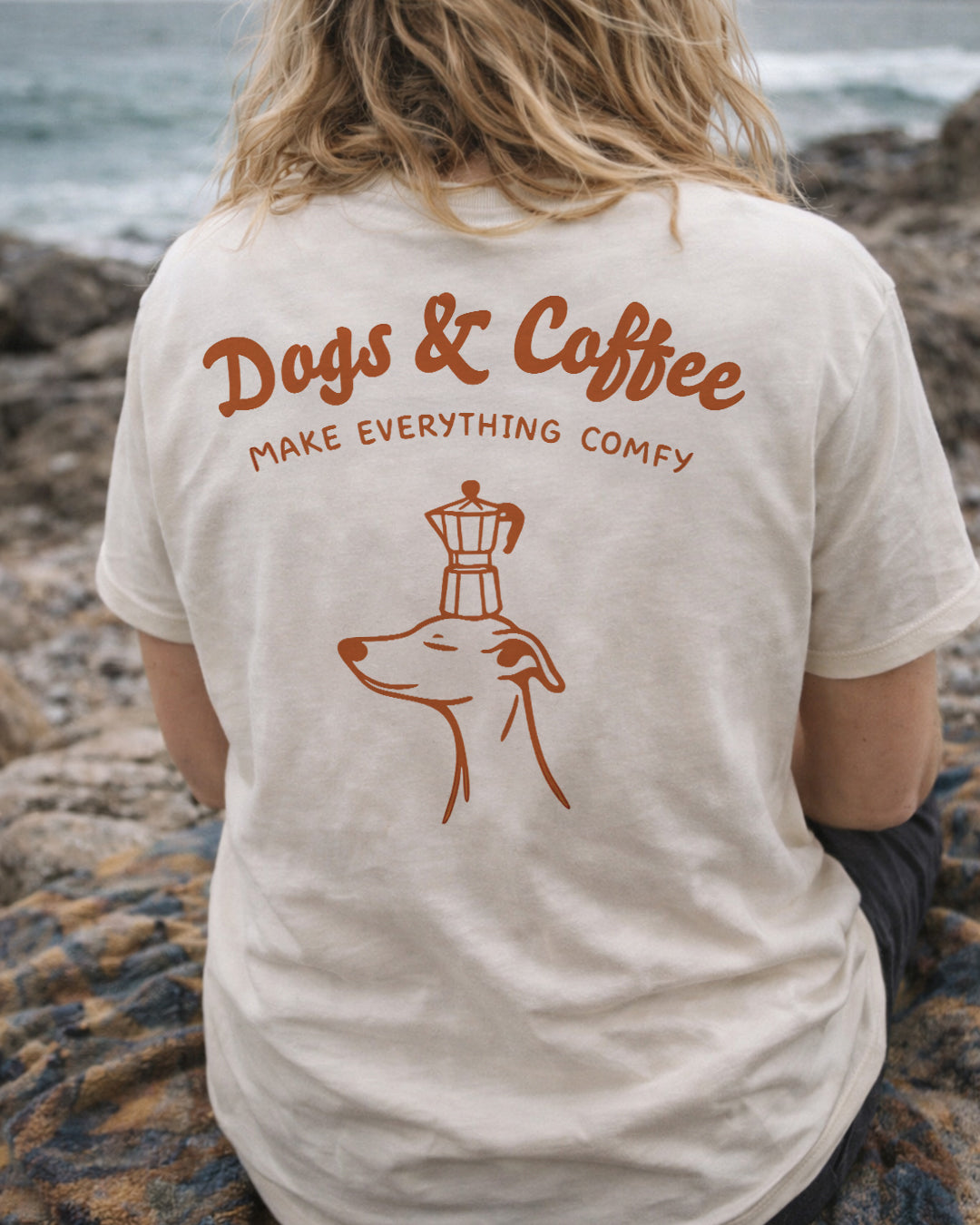 Natural Raw T-shirt - Dogs & Coffee make everything comfy